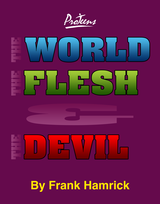 The World, the Flesh, and the Devil