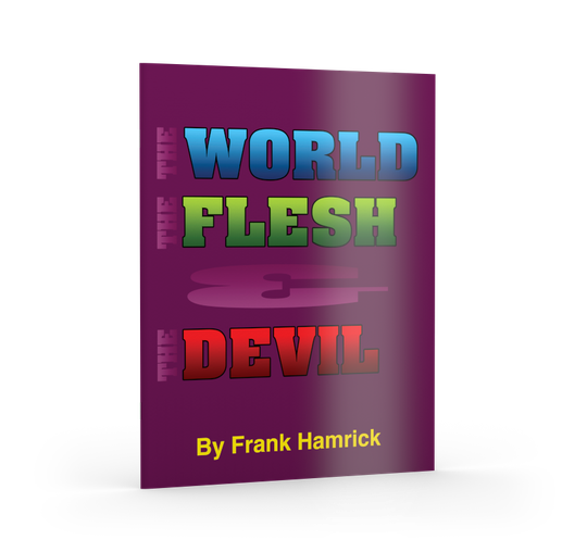 The World, the Flesh, and the Devil